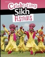 Cover: Celebrating Sikh Festivals - Raintree Publishers