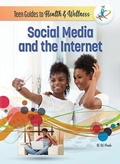 Cover: Social Media and the Internet - Mason Crest Publishers