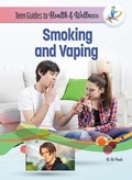 Cover: Smoking and Vaping - Mason Crest Publishers