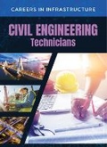 Cover: Civil Engineering Technicians - Mason Crest Publishers
