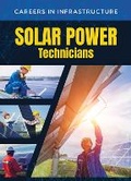 Cover: Solar Power Technicians - Mason Crest Publishers