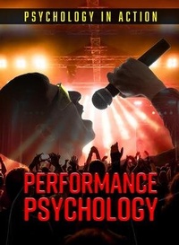 Abbildung von: Performance Psychology - Mason Crest Publishers