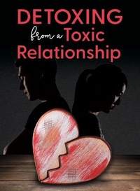 Enlarge image Cover: Detoxing From a Toxic Relationship - Mason Crest Publishers