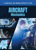 Cover: Aircraft Mechanics - Mason Crest Publishers