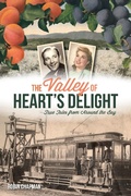 Cover: Valley of Heart's Delight - The History Press