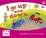 Cover: I Go Up And Down - Raintree Publishers