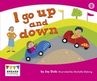 Enlarge image Cover: I Go Up And Down - Raintree Publishers
