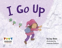 Enlarge image Cover: I Go Up - Raintree Publishers