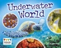 Cover: Underwater World - Raintree Publishers
