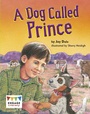Cover: Dog Called Prince - Raintree Publishers