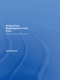 Abbildung von: Acting from Shakespeare's First Folio - Routledge