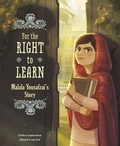 Cover: For the Right to Learn - Raintree Publishers