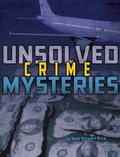 Cover: Unsolved Crime Mysteries - Raintree Publishers