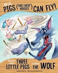 Cover: No Lie, Pigs (and Their Houses) Can Fly! - Raintree Publishers