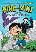 Cover: Dino-Mike and the Living Fossils - Raintree Publishers