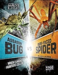 Cover: Assassin Bug vs Ogre-Faced Spider - Raintree Publishers