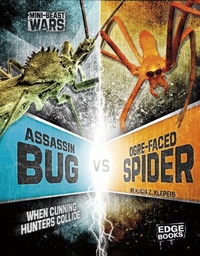 Enlarge image Cover: Assassin Bug vs Ogre-Faced Spider - Raintree Publishers