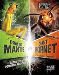 Cover: Praying Mantis vs Giant Hornet - Raintree Publishers