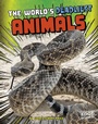 Cover: World's Deadliest Animals - Raintree Publishers