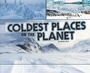 Cover: Coldest Places on the Planet - Raintree Publishers
