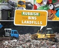 Cover: How Rubbish Gets from Bins to Landfills - Raintree Publishers