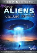 Cover: Have Aliens Visited Earth? - Raintree Publishers