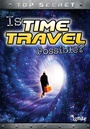Cover: Is Time Travel Possible? - Raintree Publishers
