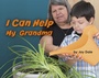 Cover: I Can Help My Grandma - Raintree Publishers