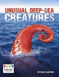 Enlarge image Cover: Unusual Deep-sea Creatures - Raintree Publishers