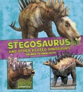 Cover: Stegosaurus and Other Plated Dinosaurs - Raintree Publishers