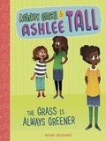 Cover: Grass Is Always Greener - Raintree Publishers
