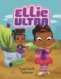Cover: Team Earth Takeover - Raintree Publishers