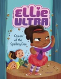 Cover: Queen of the Spelling Bee - Raintree Publishers