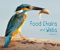 Cover: Food Chains and Webs - Raintree Publishers
