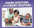 Cover: Asking Questions and Finding Solutions - Raintree Publishers