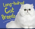 Cover: Long-haired Cat Breeds - Raintree Publishers