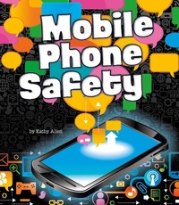 Enlarge image Cover: Mobile Phone Safety - Raintree Publishers