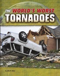 Cover: World's Worst Tornadoes - Raintree Publishers