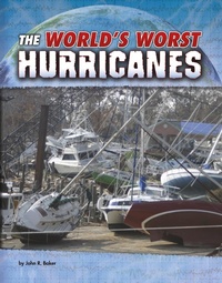 Enlarge image Cover: World's Worst Hurricanes - Raintree Publishers