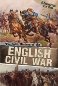Cover: Split History of the English Civil War - Raintree Publishers