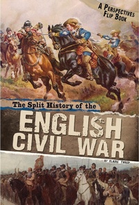 Enlarge image Cover: Split History of the English Civil War - Raintree Publishers