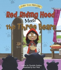Enlarge image Cover: Red Riding Hood Meets the Three Bears - Raintree Publishers
