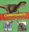 Cover: Carnotaurus and Other Odd Meat-Eaters - Raintree Publishers