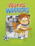 Cover: Anxious Adam Braves the Test - Raintree Publishers