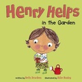 Cover: Henry Helps in the Garden - Raintree Publishers