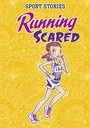 Cover: Running Scared - Raintree Publishers