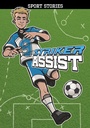 Cover: Striker Assist - Raintree Publishers