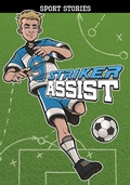 Cover: Striker Assist - Raintree Publishers