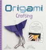 Cover: Origami Crafting - Raintree Publishers