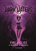 Cover: Fire and Ice - Raintree Publishers